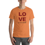 LOVE is a verb Unisex T-shirt